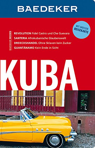 Baedeker Reiseführer Kuba von Martina Miethig