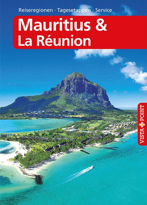 Vista Point Reiseführer Mauritius & La Réunion