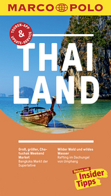 Marco Polo Reiseführer Thailand 2018 von Martina Miethig